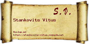 Stankovits Vitus névjegykártya